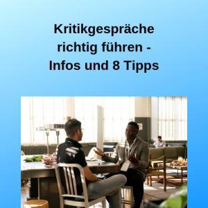 Kritikgespräche richtig führen - Infos und 8 Tipps